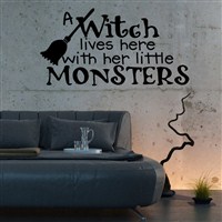 A witch lives here with her little monsters - Vinyl Wall Decal - Wall Quote - Wall Decor