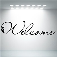 Welcome - Vinyl Wall Decal - Wall Quote - Wall Decor