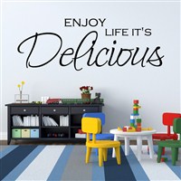 Enjoy life it's delicious - Vinyl Wall Decal - Wall Quote - Wall Decor