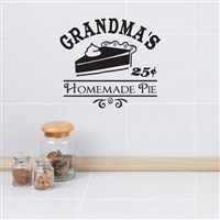 Grandma's homemade pie 25 cents - Vinyl Wall Decal - Wall Quote - Wall Decor