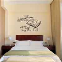 Dream Imagine & Believe - Vinyl Wall Decal - Wall Quote - Wall Decor