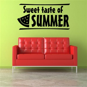 Sweet taste of summer - Vinyl Wall Decal - Wall Quote - Wall Decor